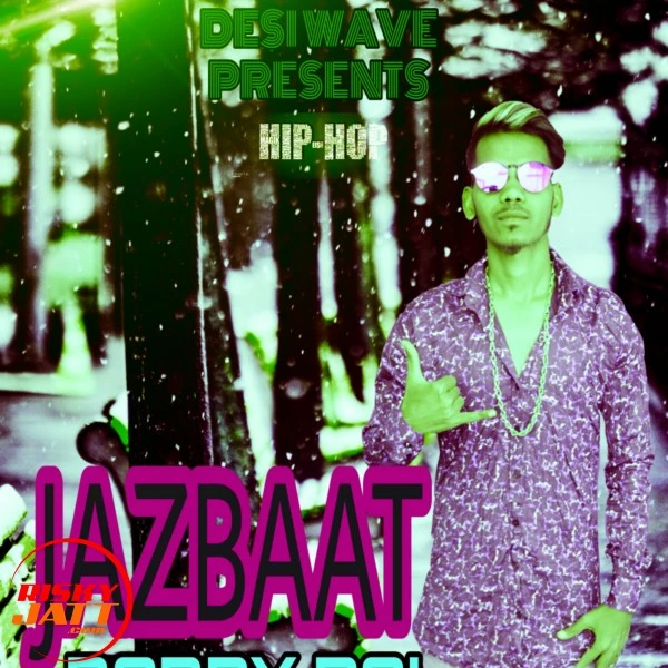Jazbaat Bobby Rai mp3 song download, Jazbaat Bobby Rai full album mp3 song