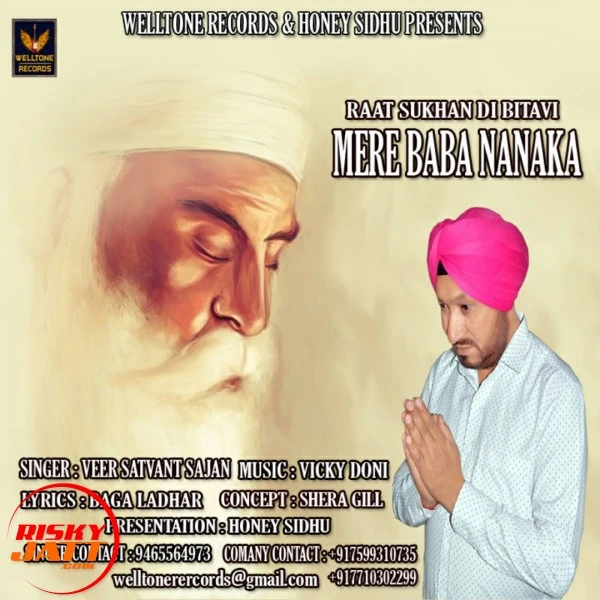Mere Baba Nanaka Veer Satvant Sajan mp3 song download, Mere Baba Nanaka Veer Satvant Sajan full album mp3 song