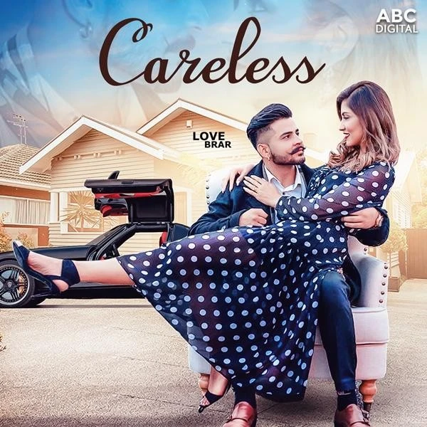Careless Love Brar mp3 song download, Careless Love Brar full album mp3 song