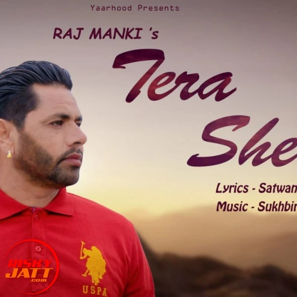 Tera Sehar Raj Manki mp3 song download, Tera Sehar Raj Manki full album mp3 song