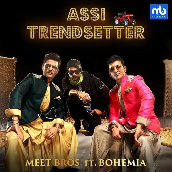 Assi Trendsetter Meet Bros, Bohemia mp3 song download, Assi Trendsetter Meet Bros, Bohemia full album mp3 song