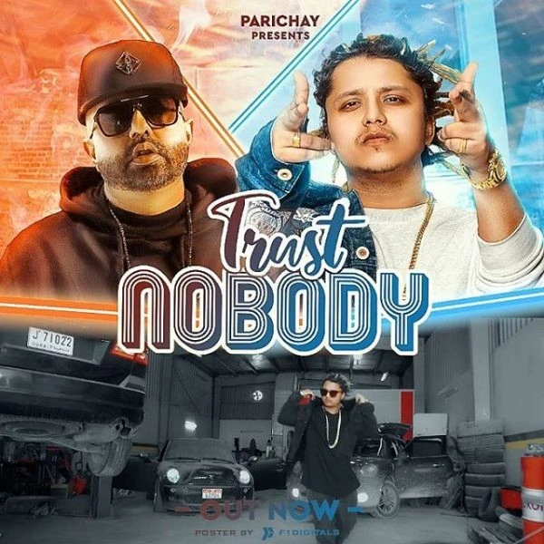 Trust Nobody Pardhaan mp3 song download, Trust Nobody Pardhaan full album mp3 song