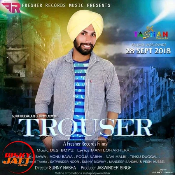 Trouser Guru Kubbe mp3 song download, Trouser Guru Kubbe full album mp3 song