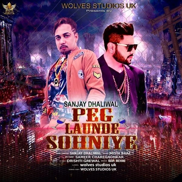 Peg Launde Sohniye Sanjay Dhaliwal mp3 song download, Peg Launde Sohniye Sanjay Dhaliwal full album mp3 song