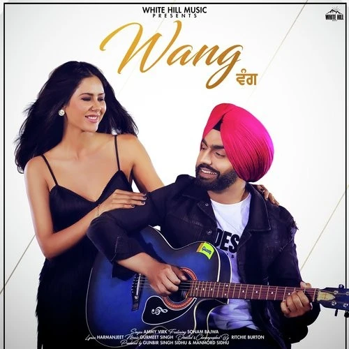 Wang Ammy Virk, Sonam Bajwa mp3 song download, Wang Ammy Virk, Sonam Bajwa full album mp3 song