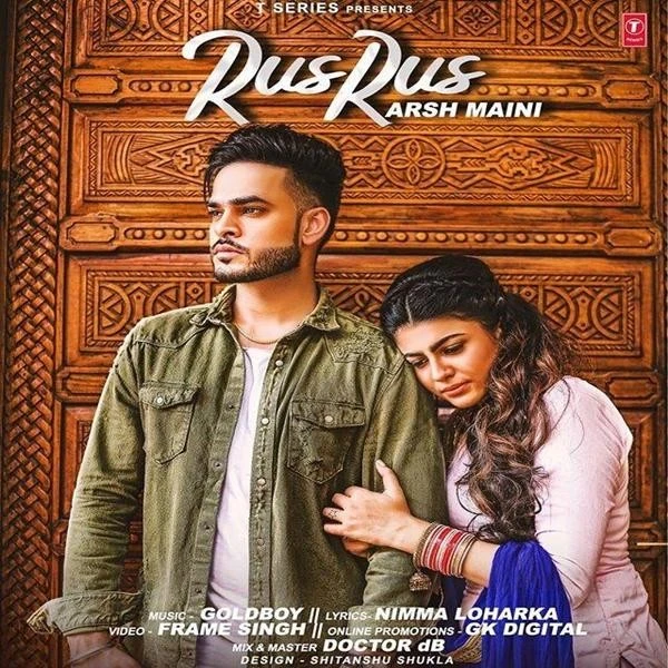 Rus Rus Arsh Maini mp3 song download, Rus Rus Arsh Maini full album mp3 song