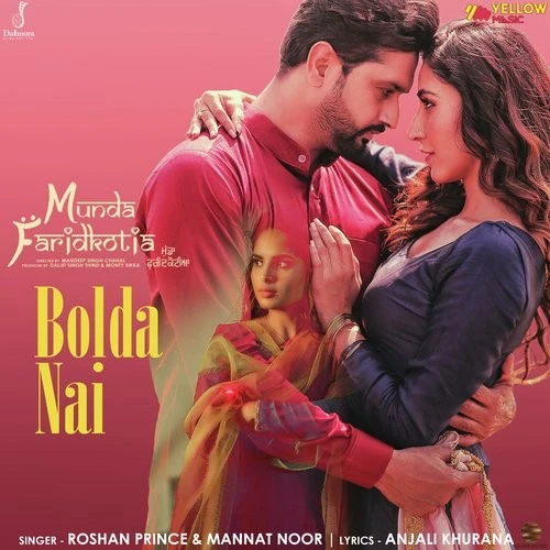 Bolda Nai (Munda Faridkotia) Roshan Prince, Mannat Noor mp3 song download, Bolda Nai (Munda Faridkotia) Roshan Prince, Mannat Noor full album mp3 song