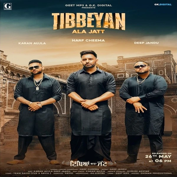 Tibbeyan Ala Jatt Harf Cheema, Gurlez Akhtar, Karan Aujla mp3 song download, Tibbeyan Ala Jatt Harf Cheema, Gurlez Akhtar, Karan Aujla full album mp3 song