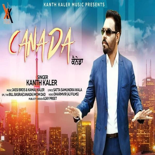Canada Kanth Kaler mp3 song download, Canada Kanth Kaler full album mp3 song