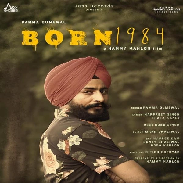 Born 1984 Pamma Dumewal mp3 song download, Born 1984 Pamma Dumewal full album mp3 song