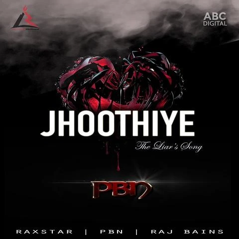 Jhoothiye Raj Bains, Raxstar mp3 song download, Jhoothiye Raj Bains, Raxstar full album mp3 song