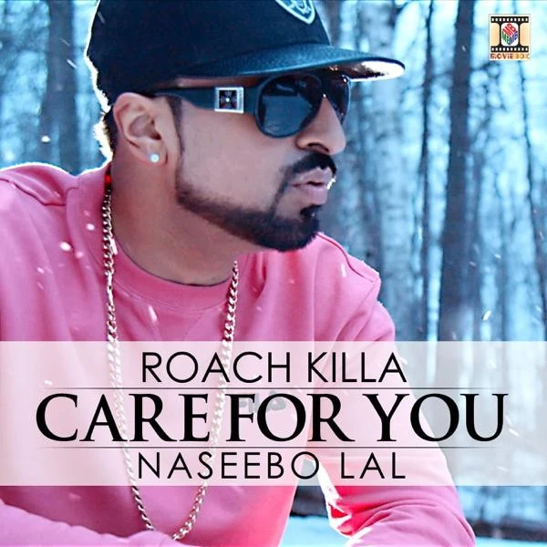 Care For You Roach KIlla, Naseebo Lal mp3 song download, Care For You Roach KIlla, Naseebo Lal full album mp3 song