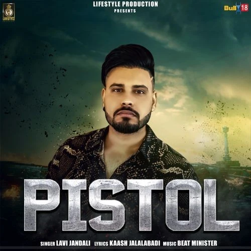 Pistol Lavi Jandali mp3 song download, Pistol Lavi Jandali full album mp3 song