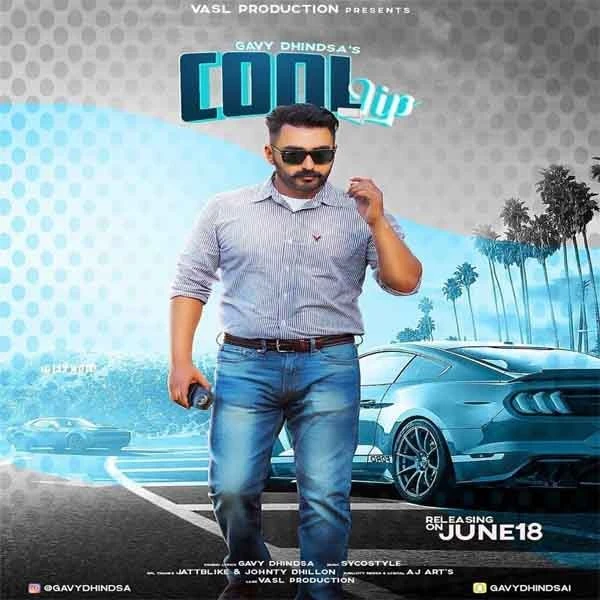 Cool Lip Gavy Dhindsa mp3 song download, Cool Lip Gavy Dhindsa full album mp3 song