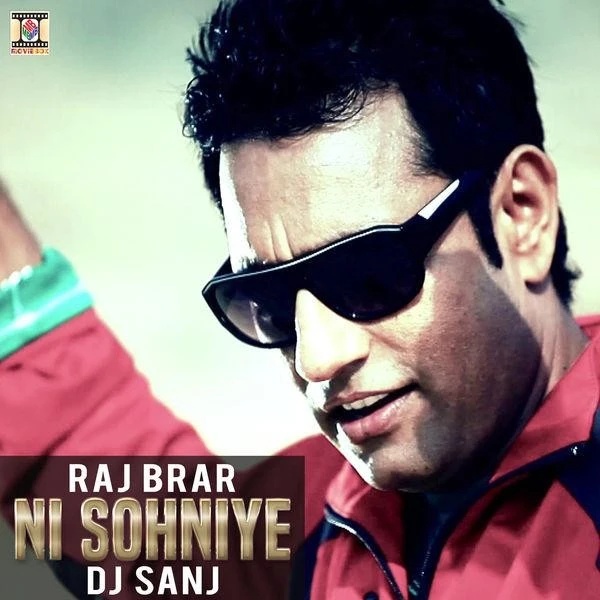 Ni Sohniye Raj Brar mp3 song download, Ni Sohniye Raj Brar full album mp3 song
