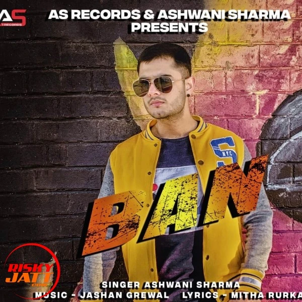 Ban Ashwani Sharma mp3 song download, Ban Ashwani Sharma full album mp3 song