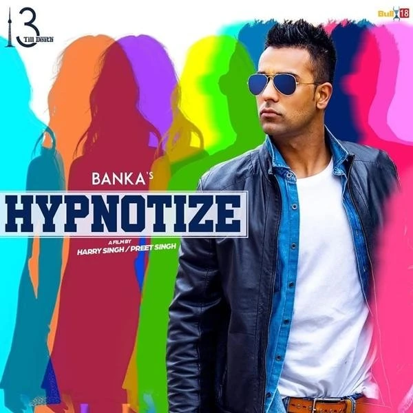 Hypnotize Banka mp3 song download, Hypnotize Banka full album mp3 song