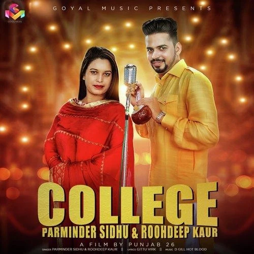 College Parminder Sidhu, Roohdeep Kaur mp3 song download, College Parminder Sidhu, Roohdeep Kaur full album mp3 song