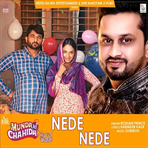 Nede Nede (Munda Hi Chahida) Roshan Prince mp3 song download, Nede Nede (Munda Hi Chahida) Roshan Prince full album mp3 song