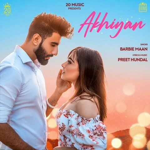Akhiyan Barbie Maan mp3 song download, Akhiyan Barbie Maan full album mp3 song