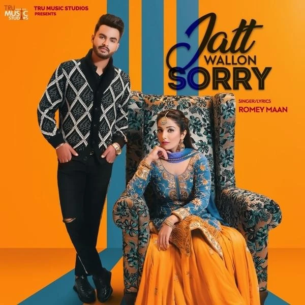 Jatt Wallon Sorry Romey Maan mp3 song download, Jatt Wallon Sorry Romey Maan full album mp3 song
