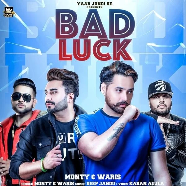 Bad Luck Monty, Waris mp3 song download, Bad Luck Monty, Waris full album mp3 song