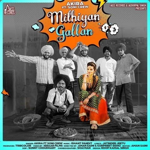 Mithiyan Gallan Akira mp3 song download, Mithiyan Gallan Akira full album mp3 song