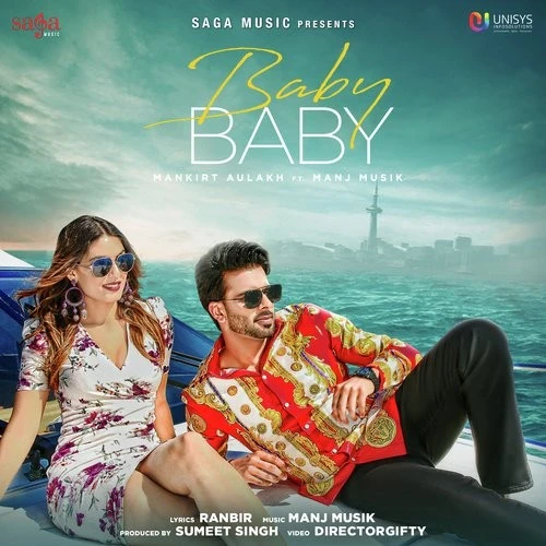 Baby Baby Mankirt Aulakh mp3 song download, Baby Baby Mankirt Aulakh full album mp3 song