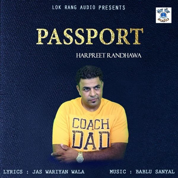Passport Harpreet Randhawa mp3 song download, Passport Harpreet Randhawa full album mp3 song