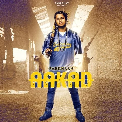 Aakad Pardhaan mp3 song download, Aakad Pardhaan full album mp3 song