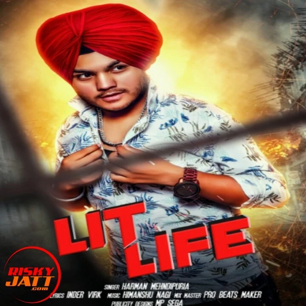 Lit Life Harman Mehndipuria mp3 song download, Lit Life Harman Mehndipuria full album mp3 song