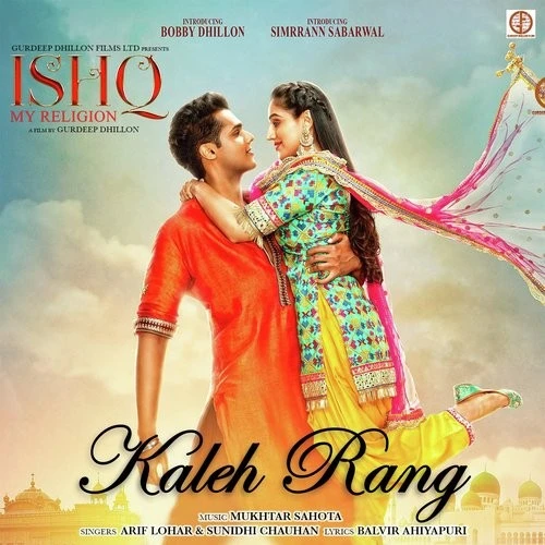 Kaleh Rang (Ishq My Religion) Arif Lohar, Sunidhi Chauhan mp3 song download, Kaleh Rang Arif Lohar, Sunidhi Chauhan full album mp3 song