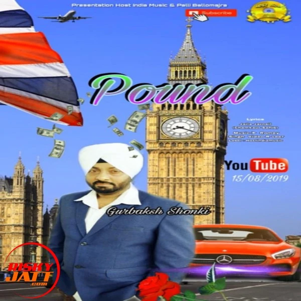 Pound Gurbaksh Shonki mp3 song download, Pound Gurbaksh Shonki full album mp3 song