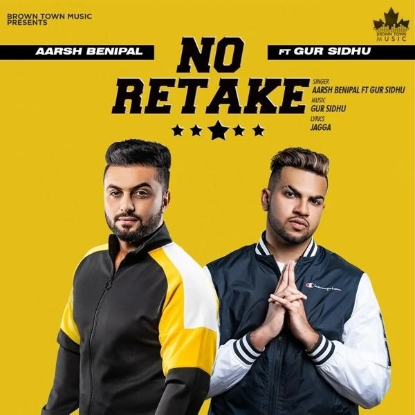 No Retake Aarsh Benipal mp3 song download, No Retake Aarsh Benipal full album mp3 song