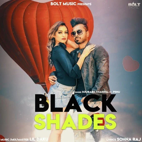 Black Shades Sourabh Thakral mp3 song download, Black Shades Sourabh Thakral full album mp3 song