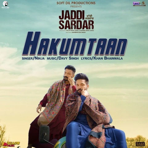 Hakumtaan (Jaddi Sardar) Ninja mp3 song download, Hakumtaan (Jaddi Sardar) Ninja full album mp3 song
