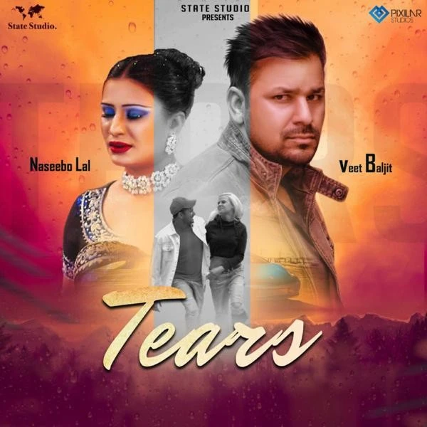 Tears Veet Baljit, Naseebo Lal mp3 song download, Tears Veet Baljit, Naseebo Lal full album mp3 song