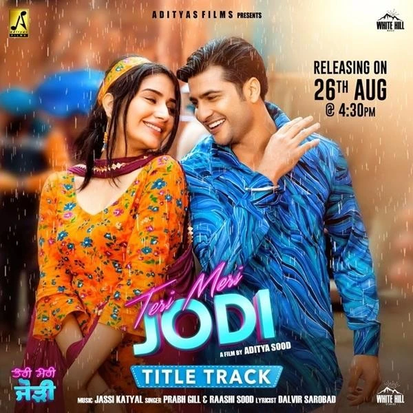Teri Meri Jodi Title Track Prabh Gill, Raashi Sood mp3 song download, Teri Meri Jodi Title Track Prabh Gill, Raashi Sood full album mp3 song