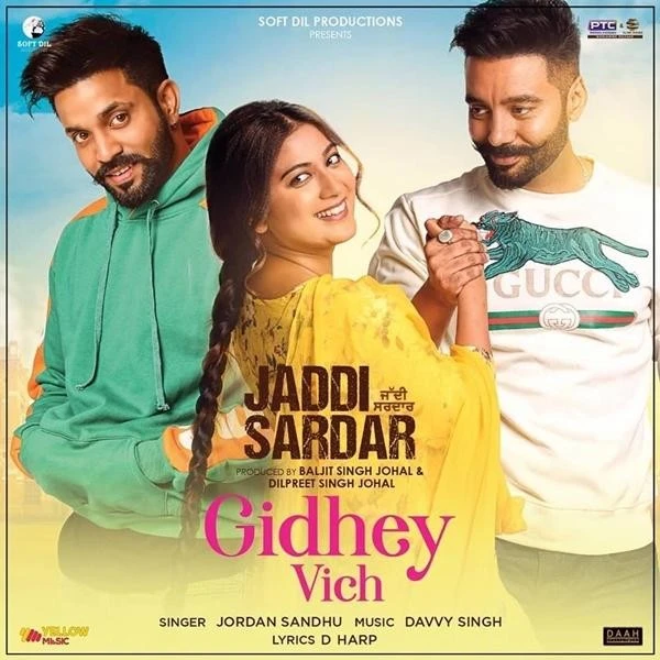 Gidhey Vich (Jaddi Sardar) Jordan Sandhu mp3 song download, Gidhey Vich (Jaddi Sardar) Jordan Sandhu full album mp3 song