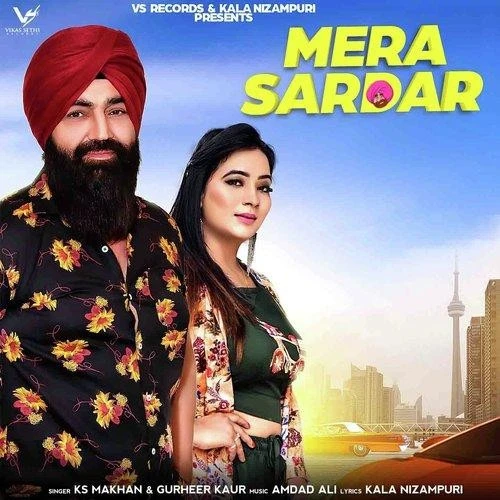 Mera Sardar KS Makhan, Gurheer Kaur mp3 song download, Mera Sardar KS Makhan, Gurheer Kaur full album mp3 song