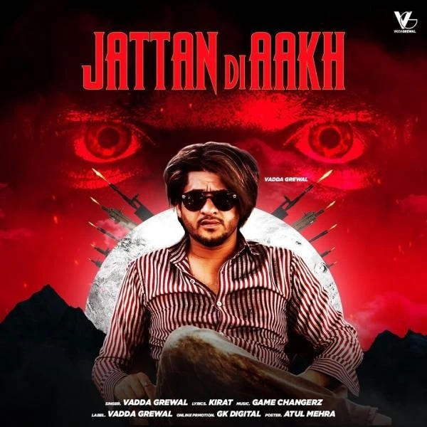 Jattan Di Aakh Vadda Grewal mp3 song download, Jattan Di Aakh Vadda Grewal full album mp3 song