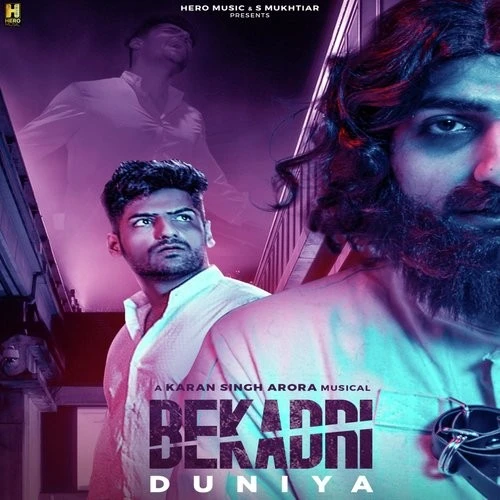 Bekadri Duniya Karan Singh Arora mp3 song download, Bekadri Duniya Karan Singh Arora full album mp3 song
