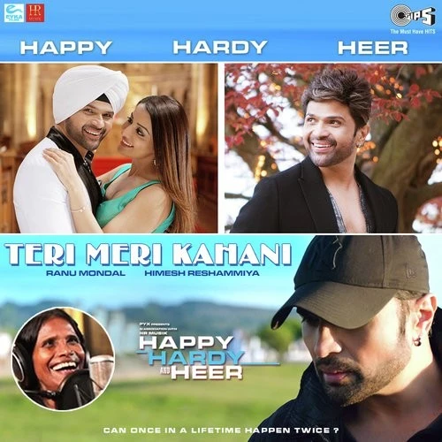 Teri Meri Kahani (Happy Hardy And Heer) Himesh Reshammiya, Ranu Mondal mp3 song download, Teri Meri Kahani (Happy Hardy And Heer) Himesh Reshammiya, Ranu Mondal full album mp3 song