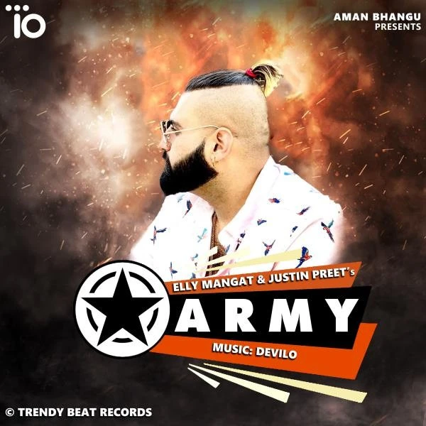 Army Elly Mangat, Justin Preet mp3 song download, Army Elly Mangat, Justin Preet full album mp3 song