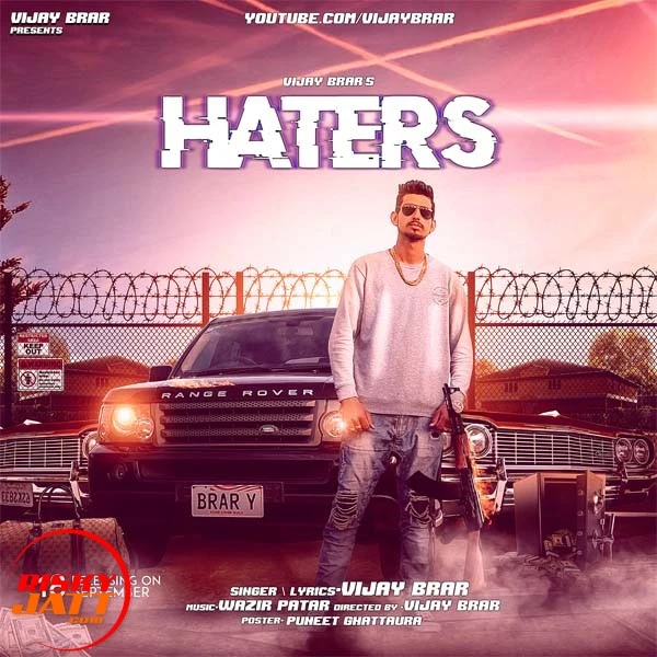 Haters Vijay Brar mp3 song download, Haters Vijay Brar full album mp3 song