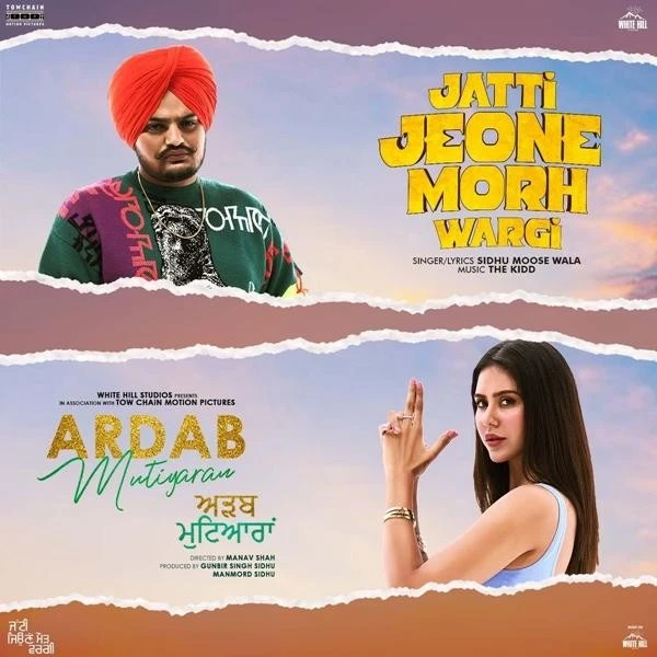 Jatti Jeone Morh Wargi (Ardab Mutiyaran) Sidhu Moose Wala mp3 song download, Jatti Jeone Morh Wargi (Ardab Mutiyaran) Sidhu Moose Wala full album mp3 song