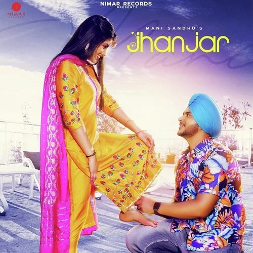 Jhanjar Mani Sandhu mp3 song download, Jhanjar Mani Sandhu full album mp3 song