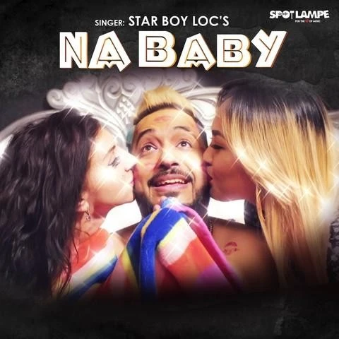 Na Baby Star Boy LOC mp3 song download, Na Baby Star Boy LOC full album mp3 song