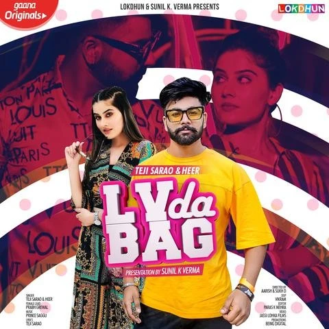 LV Da Bag Teji Sarao, Heer mp3 song download, LV Da Bag Teji Sarao, Heer full album mp3 song