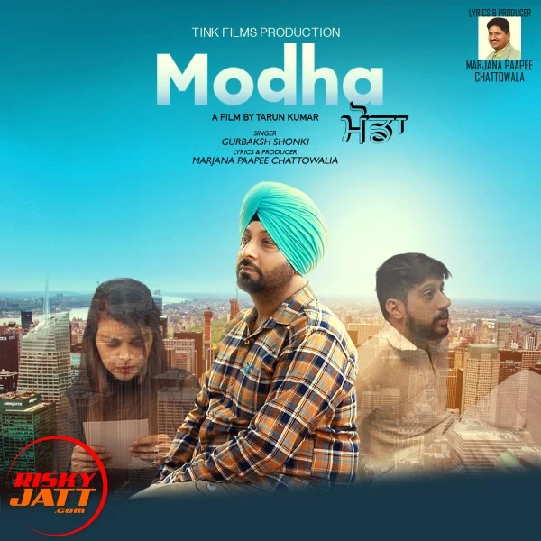 Modha Gurbaksh Shonki mp3 song download, Modha Gurbaksh Shonki full album mp3 song